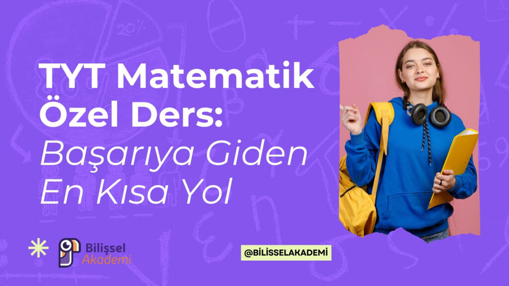 TYT Matematik Özel Ders
